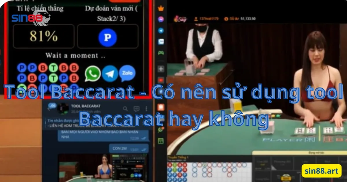 Tool Baccarat - Có nên sử dụng tool Baccarat hay không 1 Tool Baccarat - Có nên sử dụng tool Baccarat hay không